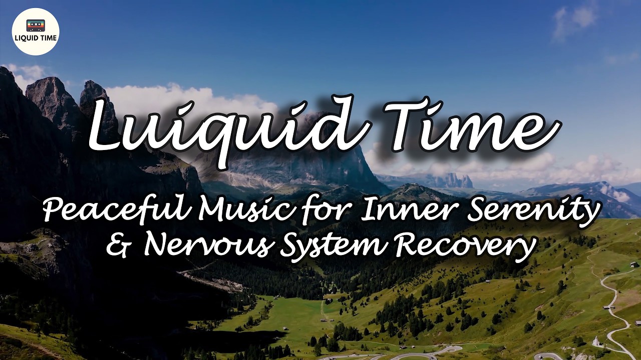 Soul-Nourishing Healing Music 🌿Peaceful Music for Inner Serenity & Nervous System Recovery