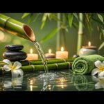 Relaxing Music for Healing + Bamboo Water Sounds 🌿 Relieves depression and tension & Nature Sounds