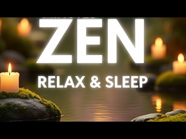 30 Minutes Zen Spa Music | Relaxing Water, Candles & Bamboo for Sleep, Meditation, Stress Relief