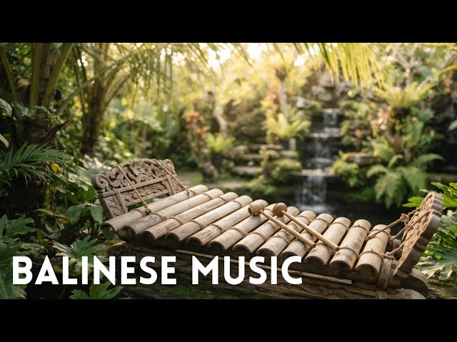 30 Minutes BALI SPA MUSIC: Deep Nature Sounds for Instant Stress Relief
