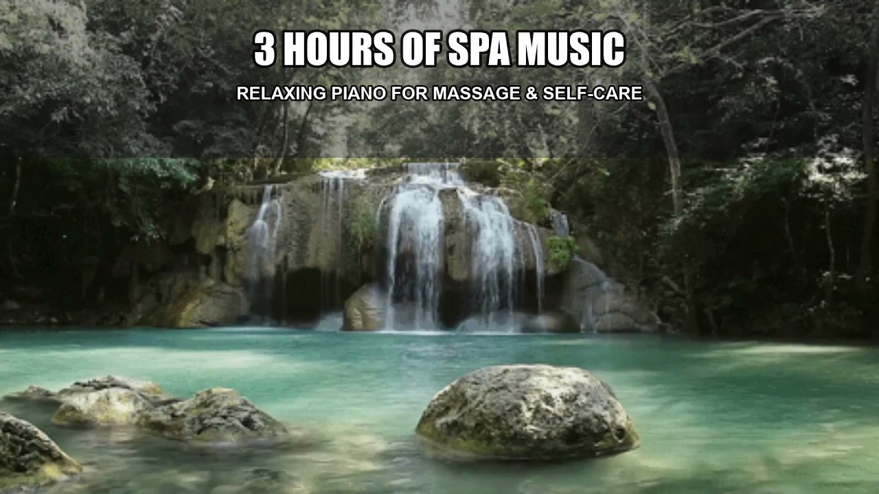 Waterfall Spa Music 💧 Relaxing Piano for Massage, Self-Care & Unwinding