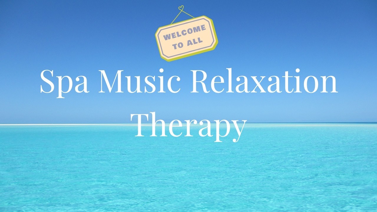 Spa Music Therapy