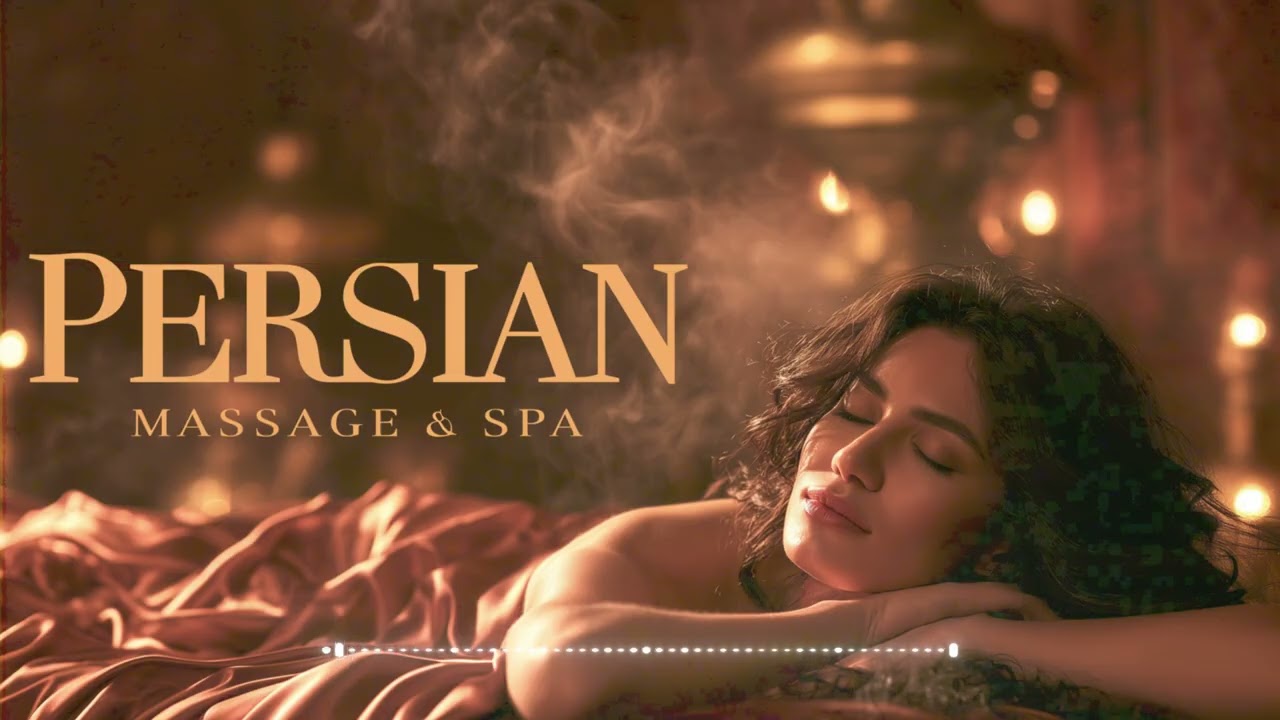 Luxury PERSIAN SPA Music for MASSAGE & Deep Relaxation | Calming Middle Eastern Ambient