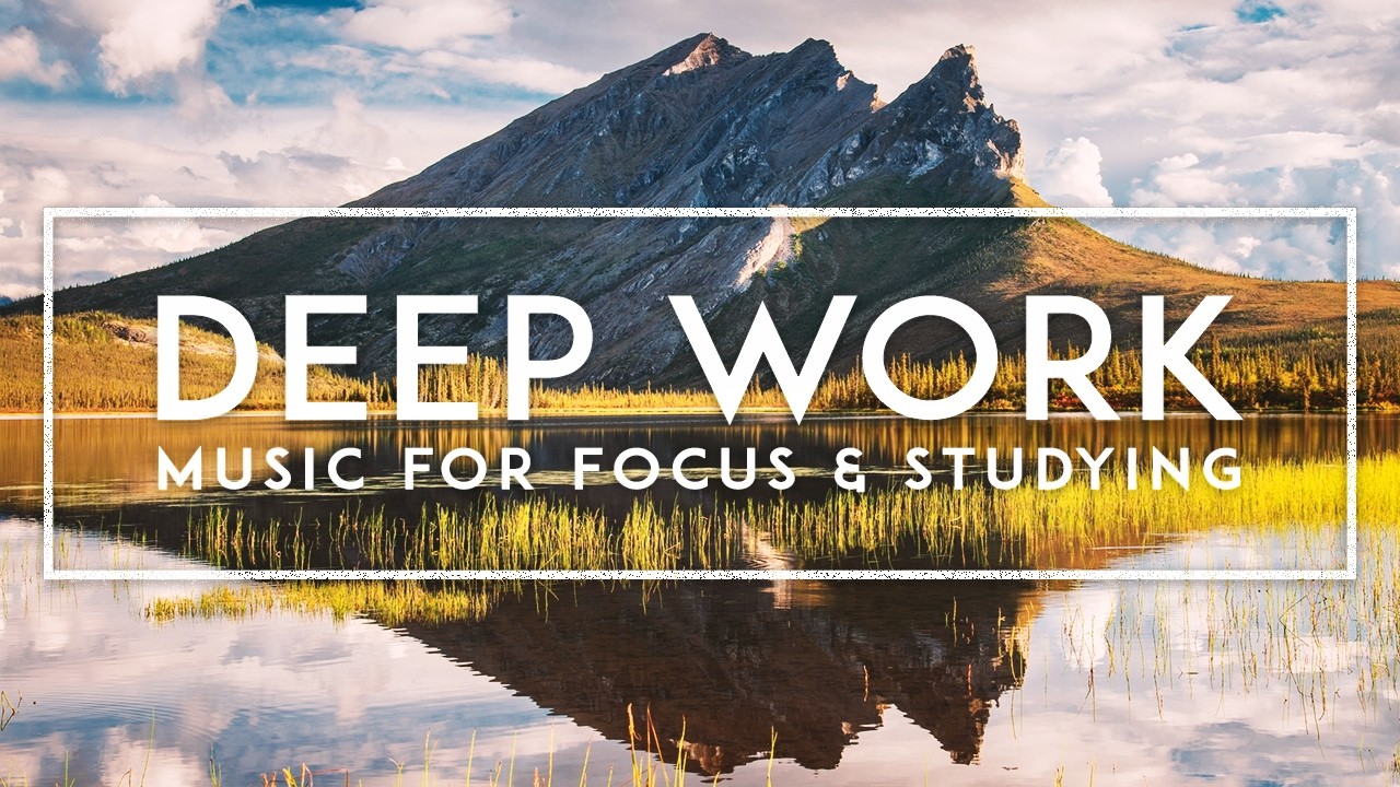 📚 4 Hours Of Deep Work Music – Calm Ambient Music For Studying And Concentration [NO MID ADS]