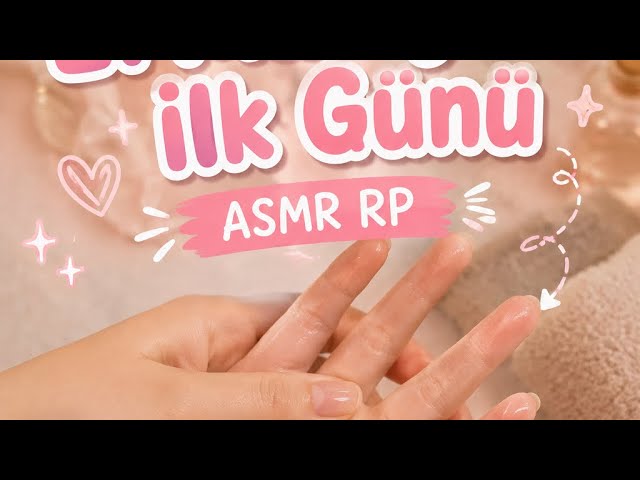 ASMR Acemi El Masajcısı İlk Günü | Hand Massage ASMR RP #kadsAsmr #asmrsounds