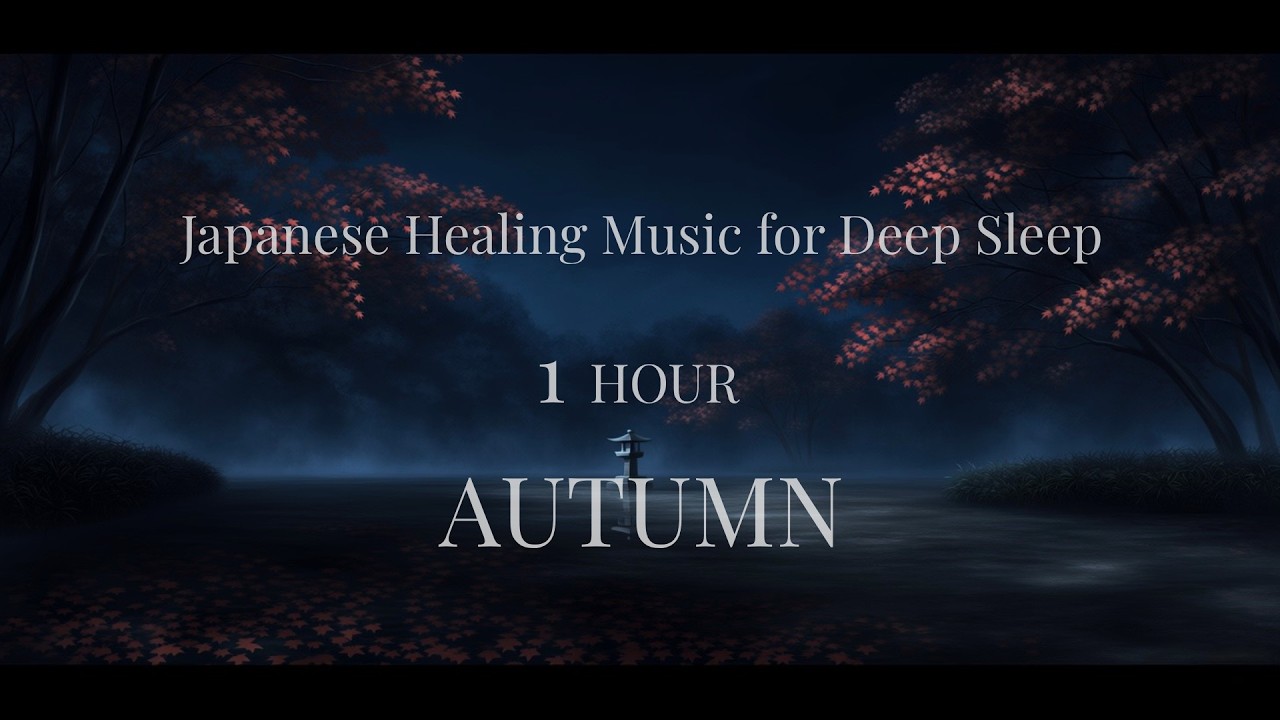 Japanese Healing Music for Deep Sleep | Autumn Night in a Maple Garden | Koto & Cello | 1 Hour