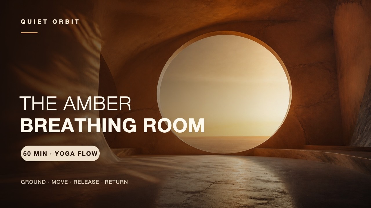 The Amber Breathing Room | 50 Min Yoga Music for Flow, Breath & Stillness