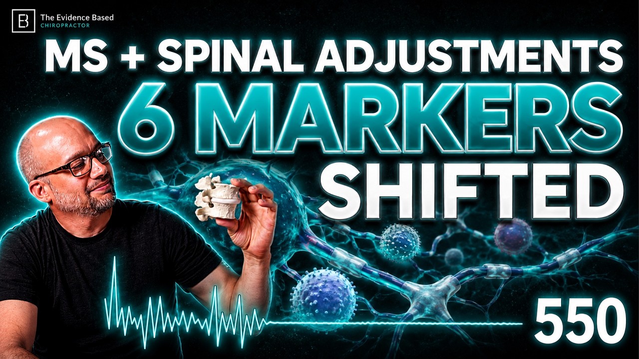 They Adjusted MS Patients’ Spines — Here’s What Happened to Their Immune System | #550