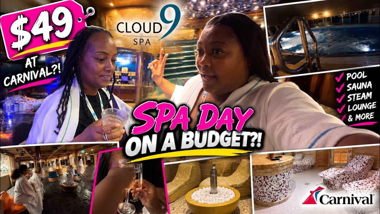 $49 Got Us THIS Much at Carnival’s Spa?!