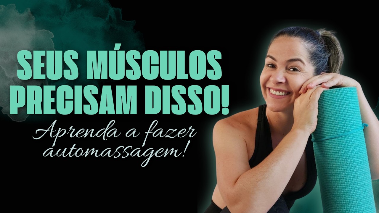 Como Fazer Automassagem e Acelerar a Recuperação Muscular!