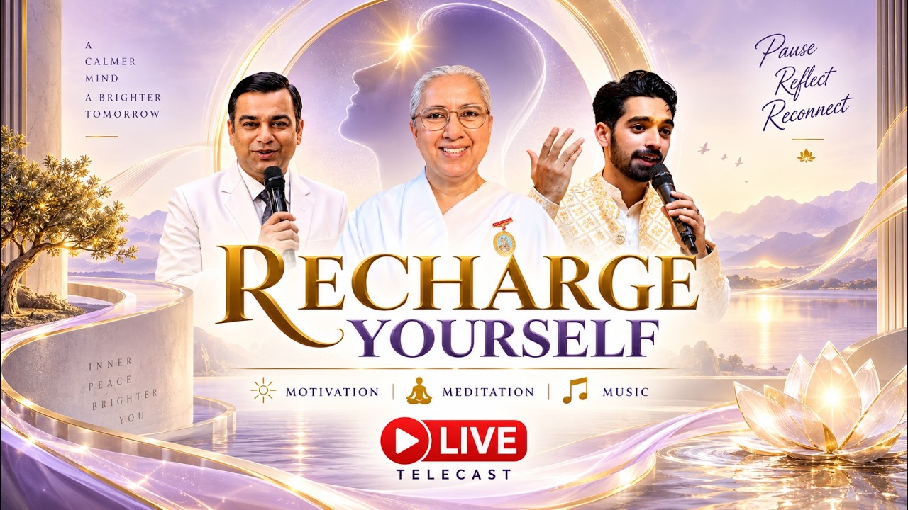 RECHARGE YOURSELF 🔥 | Motivation • Meditation • Music | LIVE | Brahma Kumaris| 06-09-2026 05.30pm