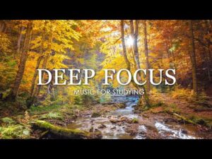 Deep Focus Music To Improve Concentration – 12 Hours of Ambient Study Music to Concentrate #515
