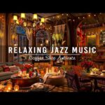 Relaxing Jazz Instrumental Music to Work, Focus ☕ Cozy Coffee Shop Ambience ~ Calm Piano Jazz Music