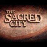 The Sacred City – English with Hebrew and Romanian subtitles