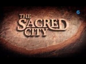 The Sacred City – English with Hebrew and Romanian subtitles