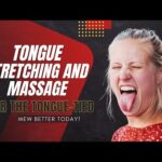Tongue Stretching and Massage for Mewing Better