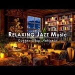 Relaxing Jazz Music for Sleep, Work, Study ❄️ Winter Night Jazz Music at Cozy Coffee Shop Ambience