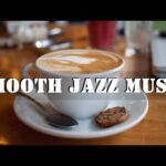 Smooth Jazz – Relaxing Instrumental Jazz Music – Cafe Jazz Music Collection