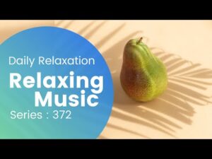 Relaxing Music 372- sleep, meditation, yoga, zen, spa, massage, study and concentration