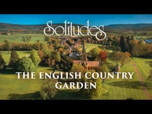 Dan Gibson’s Solitudes – Peacefulness | The English Country Garden