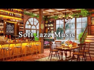 Soft Jazz Music at Cozy Coffee Shop Ambience ☕ Relaxing Jazz Instrumental Music | Background Music