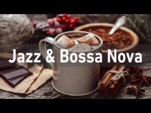 Spring Jazz & Bossa Nova Music – Relaxing Jazz For Work, Study – Bossa Nova Coffee BGM