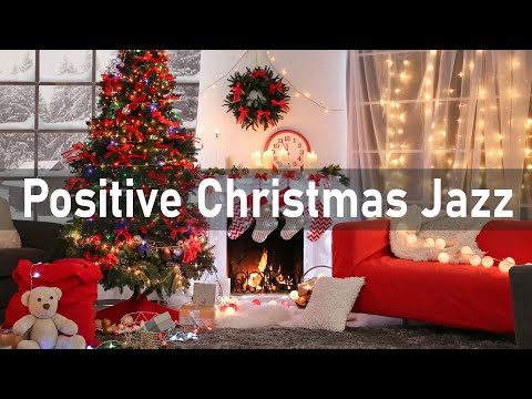 Positive Christmas Jazz – Relaxing Jazz Music for Chill Out – Smooth Jazz Music & Bossa Nova