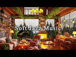 Jazz Relaxing Music at Cozy Coffee Shop Ambience☕Soft Jazz Instrumental Music for Study, Work, Relax