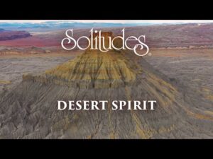 Dan Gibson’s Solitudes – My Offering | Desert Spirit