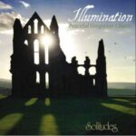 Illumination – Peaceful Gregorian Chants – Dan Gibson's Solitude [Full Album]