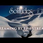 Dan Gibson’s Solitudes – The Crystal Path | Dreaming by the Stream