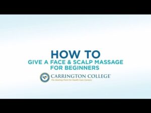 Easy-to-Learn Massage Techniques for the Face & Scalp