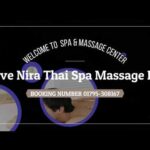 Love Nira Thai Spa Massage BD ll Spa In Gulshan Banani ll Spa In Dhaka
