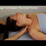 Massage Technique: The Head Turner