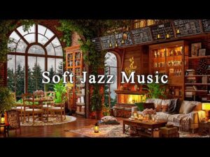 Relaxing Jazz Instrumental Music for Study, Work☕Smooth Jazz Piano Music & Cozy Coffee Shop Ambience