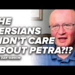 The Persians Didn’t Care About Petra?!? – Refuting Dan Gibson – Episode 5
