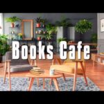 Books & Coffee Shop Ambience – Instrumental Soothing Jazz Music For Relax, Read Books, Study, Work