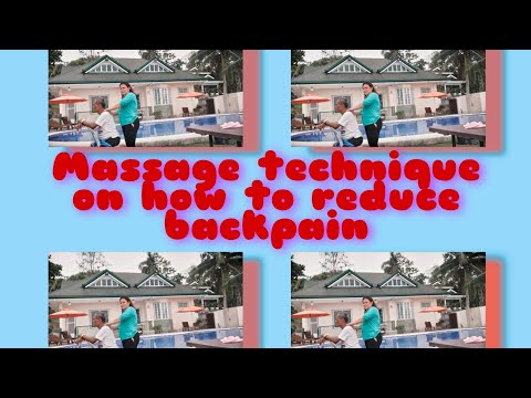 MASSAGE TECHNIQUE ON HOW TO REDUCE BACKPAIN
