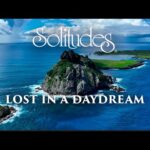 Dan Gibson’s Solitudes – The Mind Awakens | Lost in a Daydream