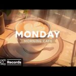 MONDAY MORNING JAZZ: Soft Music & Cozy Coffee Shop Ambience ☕ Relaxing Jazz Music for Study, Work