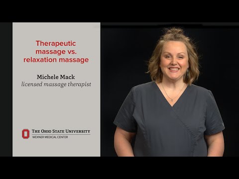 Therapeutic massage vs. relaxation massage | Ohio State Medical Center
