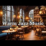 Cozy Coffee Shop Ambience with Fireplace Sound ☕ Smooth Jazz Relaxing Music for Relax, Study, Work