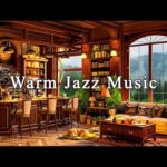 Jazz Relaxing Music to Relax, Focus ☕ Cozy Coffee Shop Ambience ~ Soothing Jazz Instrumental Music