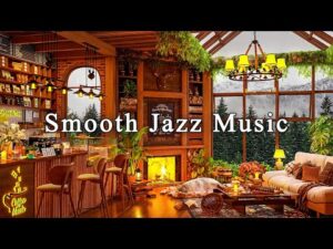 Jazz Relaxing Music & Crackling Fireplace ☕ Smooth Jazz Instrumental Music for Study, Work, Unwind