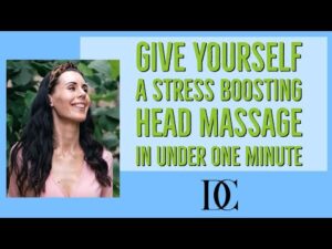 Give Yourself A Stress Boosting Head Massage In Under One Minute￼