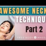 Awesome Neck Massage Techniques – Part 2