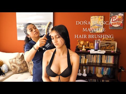 DOÑA ☯ BLANCA, ECUADORIAN FULL BODY MASSAGE, ASMR SLEEP, RELAXATION, HEAD, FOOT, SHOULDER, BELLY