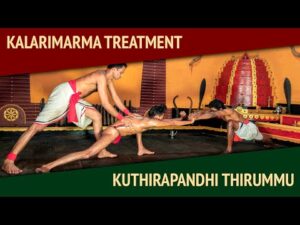 Kuthirapandhi Thirummu | A massage therapy segment of kalarimarma.
