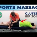 Sports Massage Tutorial – Working On The Glutes & Hip Joint – Soft Tissue Mobilization Techniques