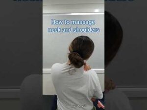 How to massage neck and shoulders
